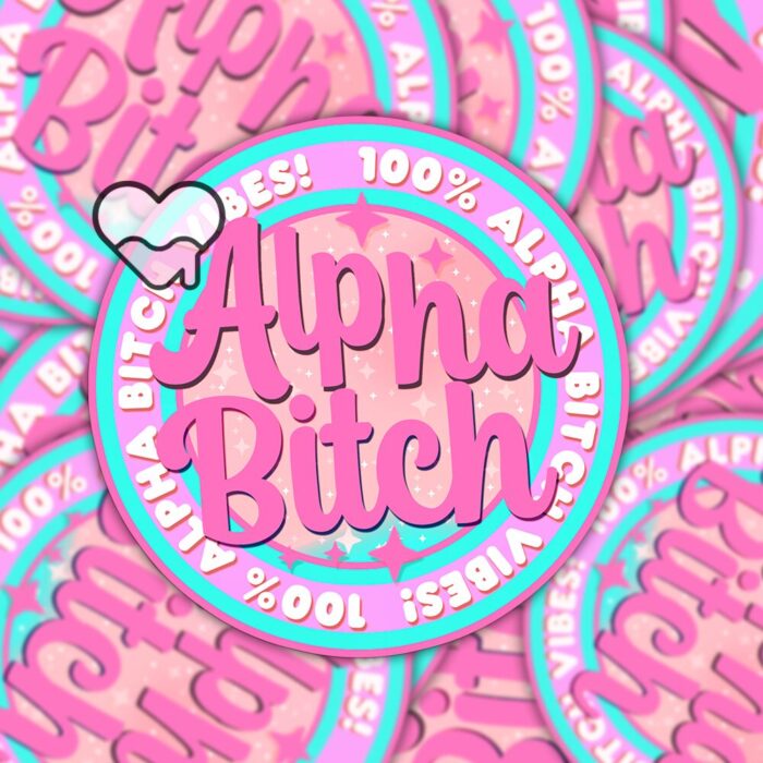 Alpha Bitch Pink Sticker
