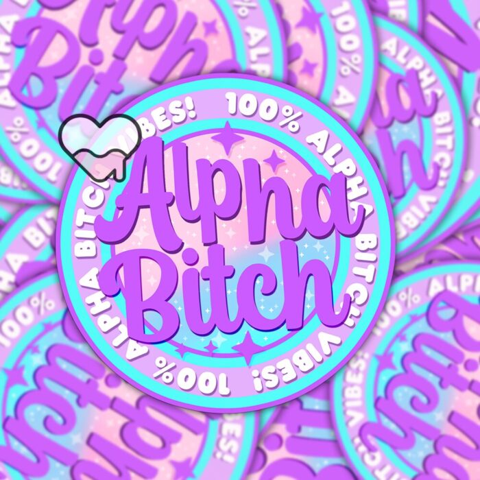 Alpha Bitch Purple Sticker