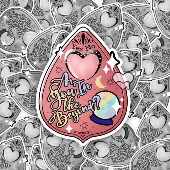 Are You In The Beyond Sticker