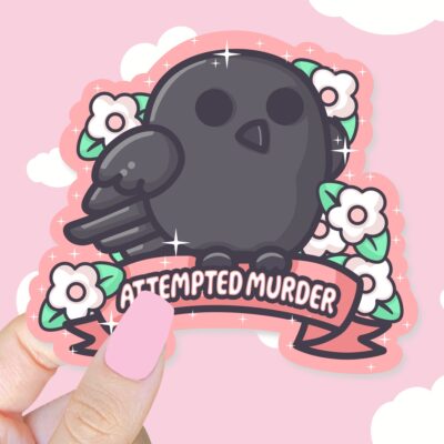 Attempted Murder Crow Sticker