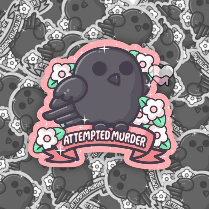 Attempted Murder Crow Sticker
