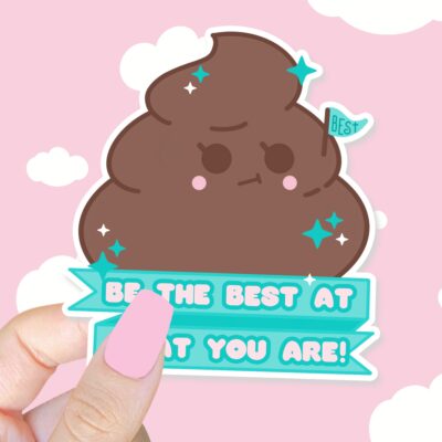 Be The Best Poo Sticker