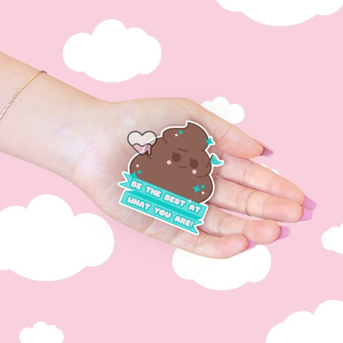 Be The Best Poo Sticker