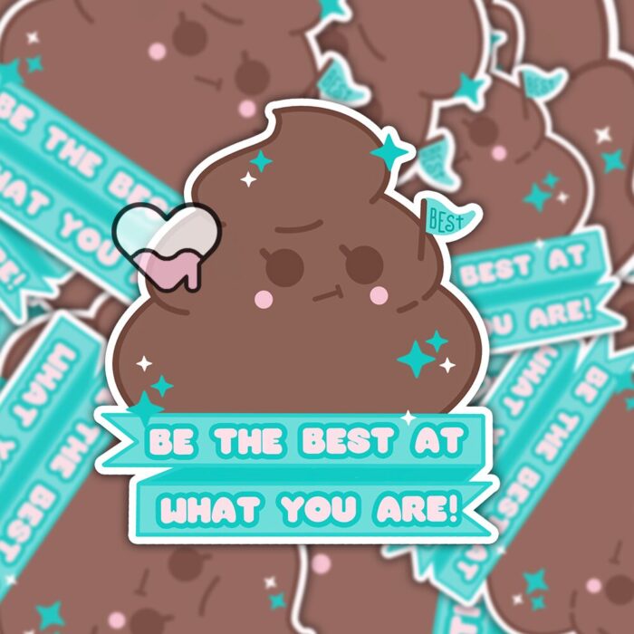 Be The Best Poo Sticker