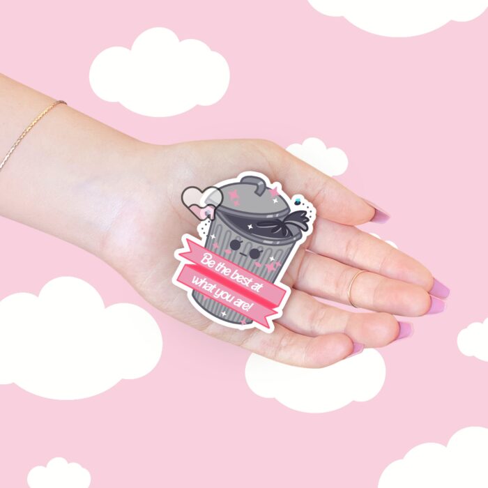 Be The Best Trash Sticker
