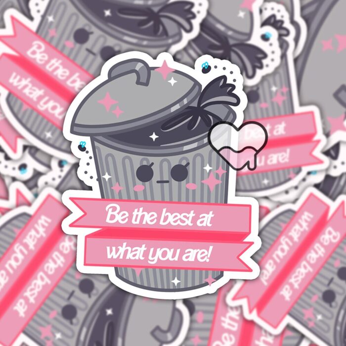 Be The Best Trash Sticker