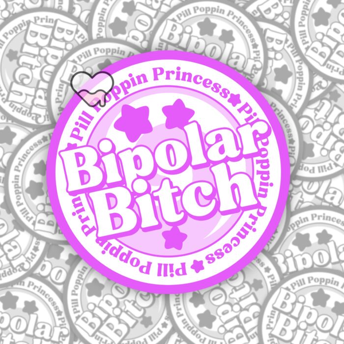 Bipolar Bitch Purple Sticker