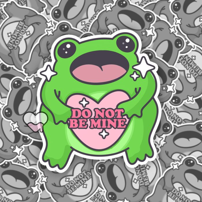 Boopie Do Not Be Mine Sticker