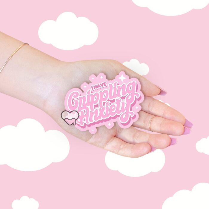 Crippling Anxiety Pink Sticker