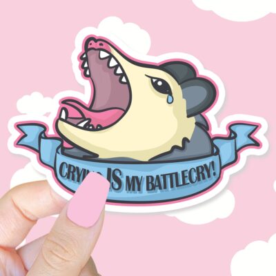 Crying Is My Battle Cry Sticker