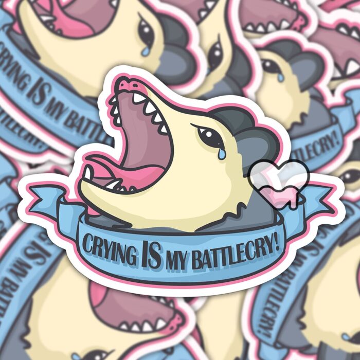 Crying Is My Battle Cry Sticker