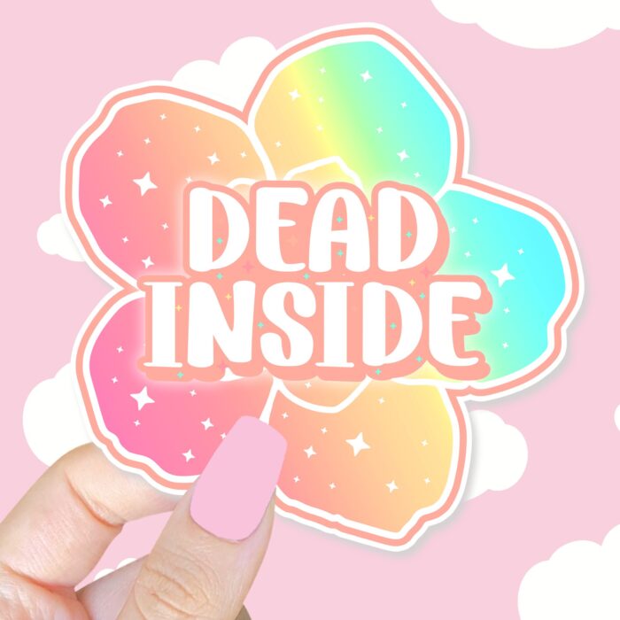 Dead Inside Flower Sticker