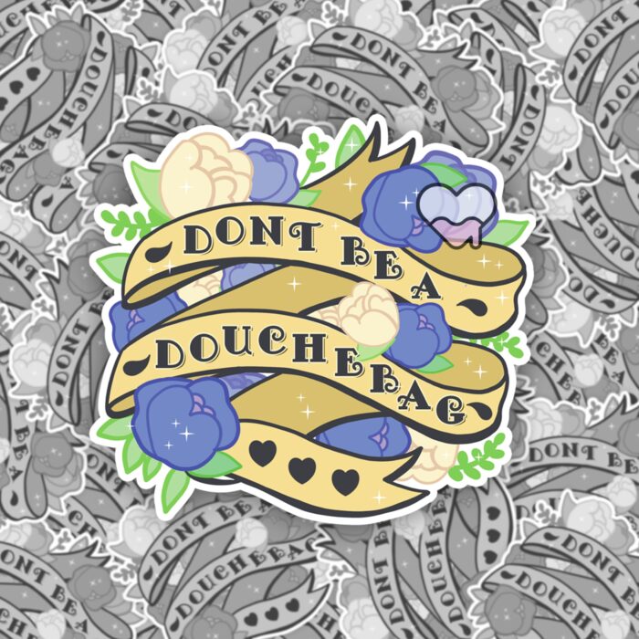 Dont Be A Douchebag Sticker