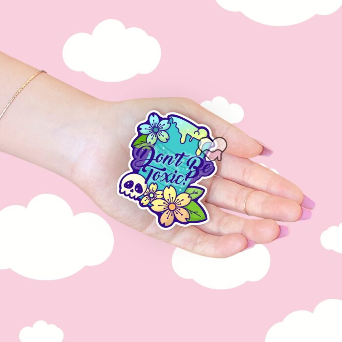Dont Be Toxic Sticker