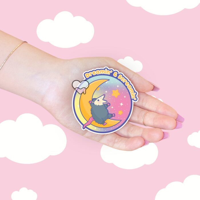 Dreamin and Screamin Possum Sticker