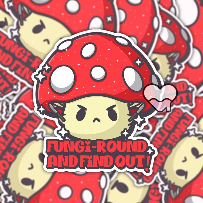 Fungi Round And Find Out Sticker