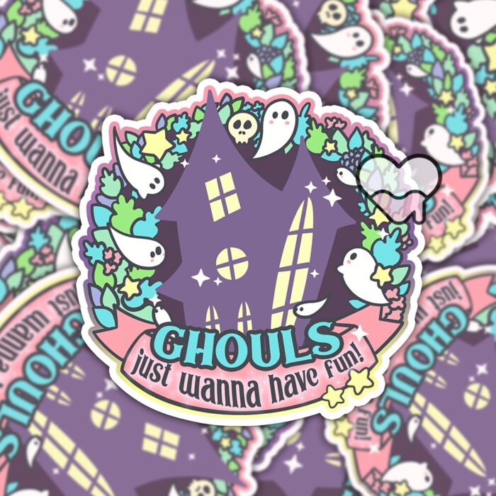 Ghouls Just Wanna Have Fun Sticker