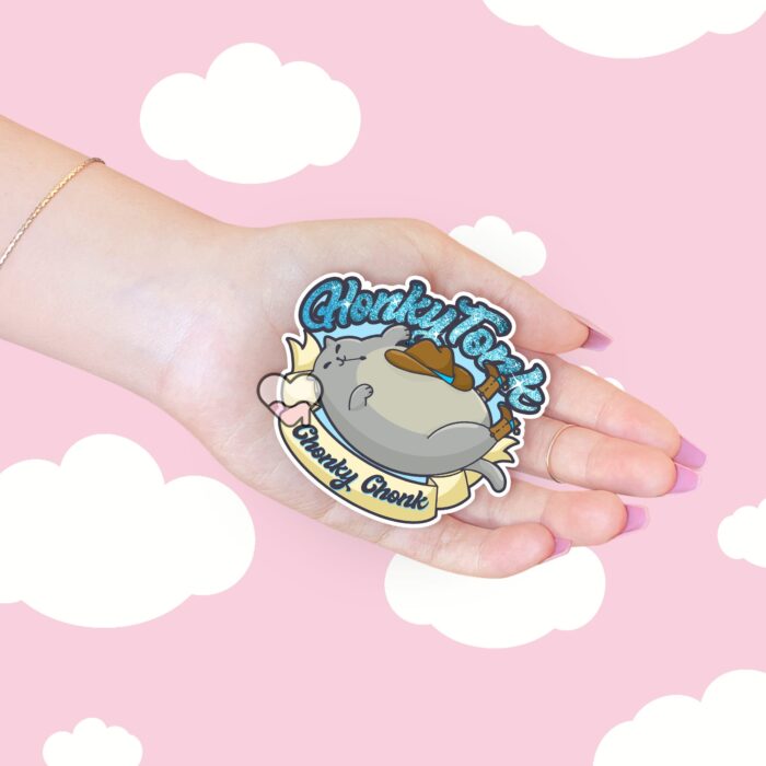 Honky Tonk Chonky Chonk Sticker