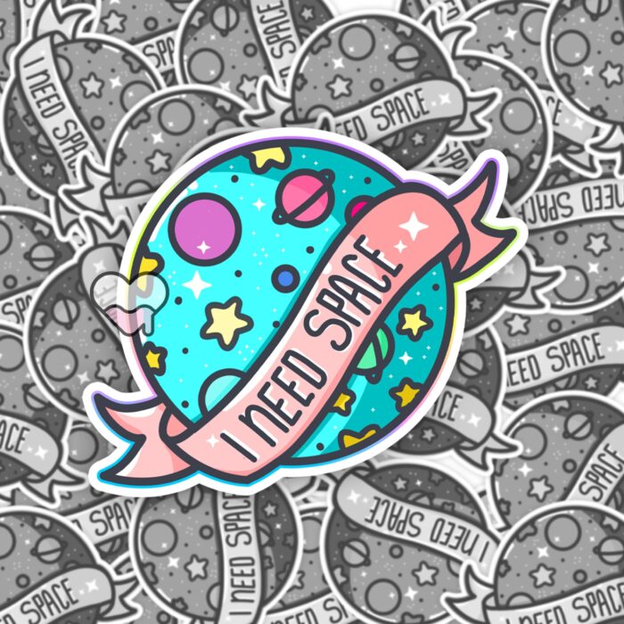 I Need Space Sticker