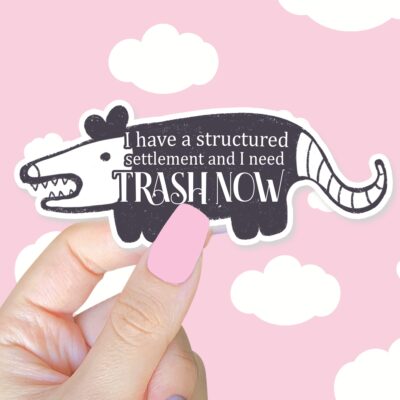 I Need Trash Now Possum Sticker