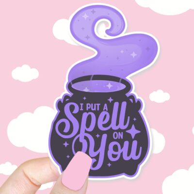 I Put A Spell On You Sticker