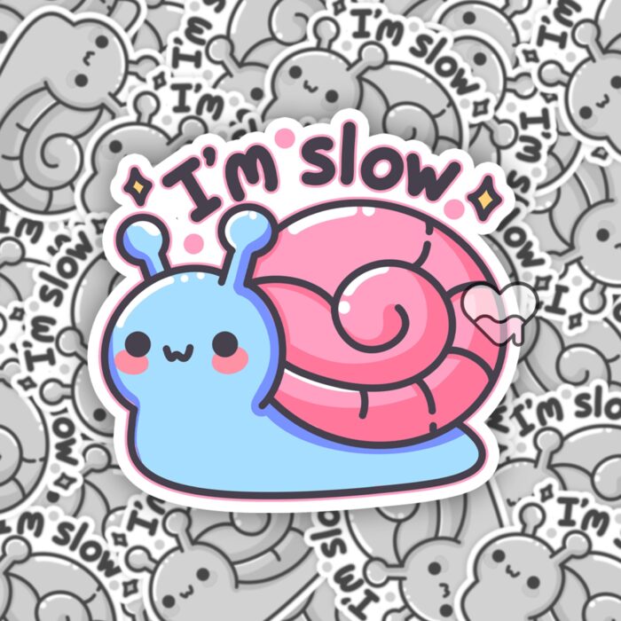 Im Slow Snail Sticker
