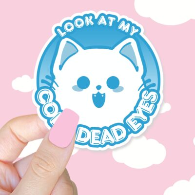 Look At Cold Dead Eyes Blue Sticker