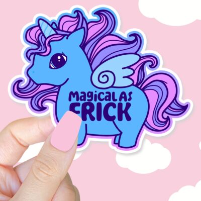 Magical As Frick Unicorn Blue Sticker