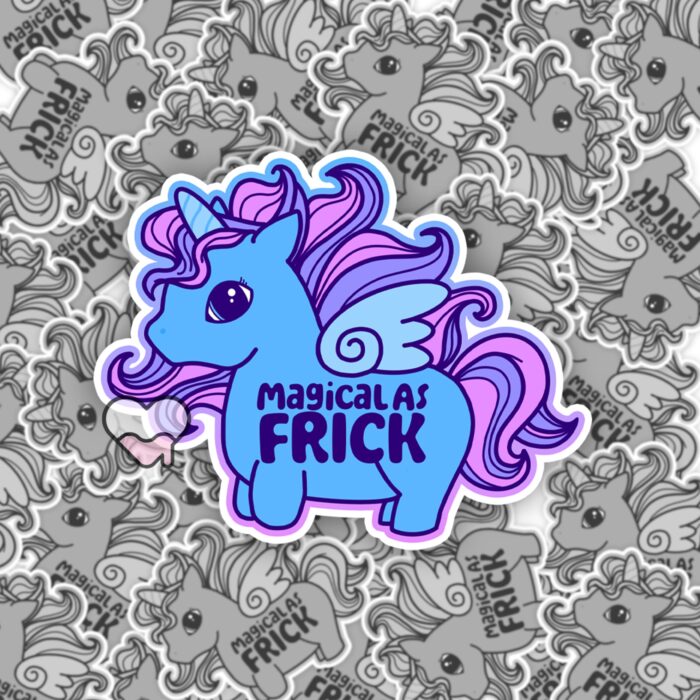 Magical As Frick Unicorn Blue Sticker