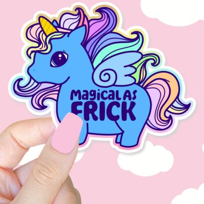 Magical As Frick Unicorn Rainbow Sticker
