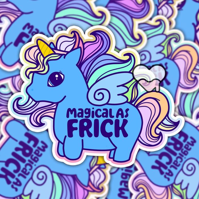 Magical As Frick Unicorn Rainbow Sticker