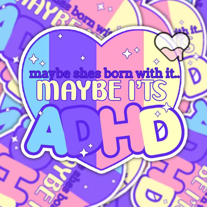 Maybe Shes Born With It Sticker