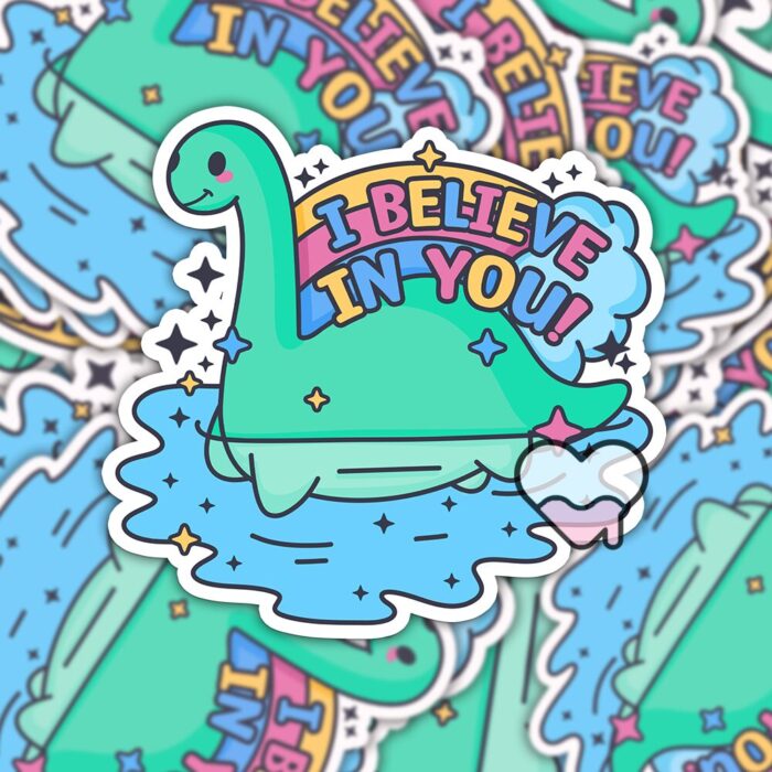 Nessie I Believe In You Sticker