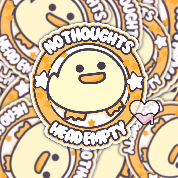 No Thoughts Head Empty Duck Sticker