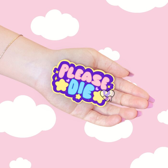 Please Die Sticker