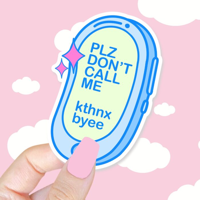 Please Dont Call Me Blue Sticker