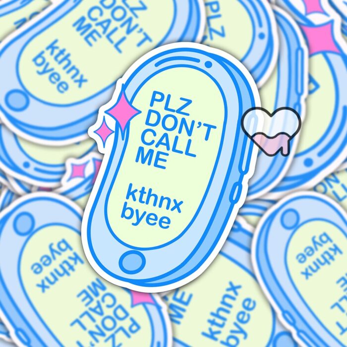 Please Dont Call Me Blue Sticker