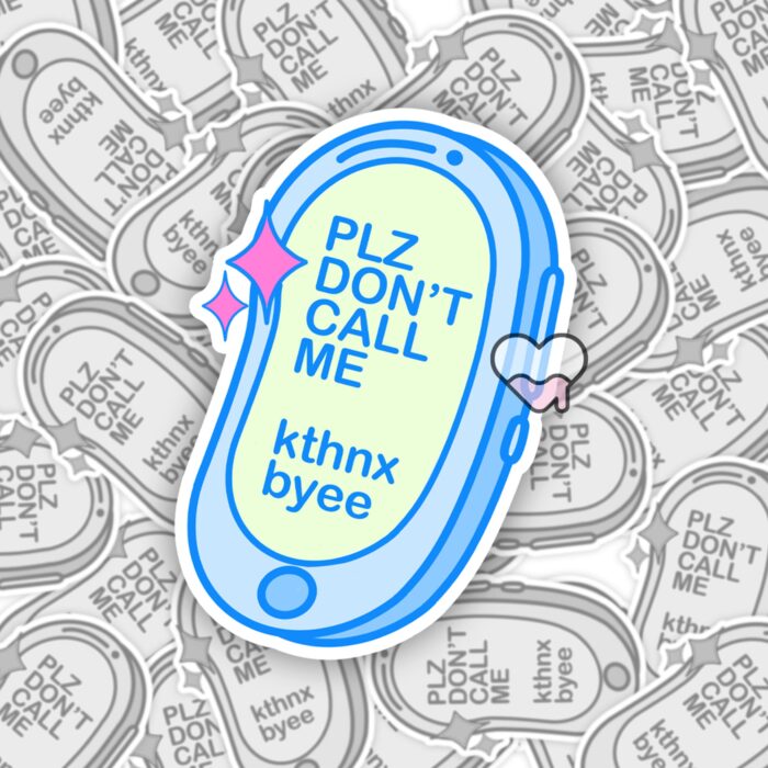 Please Dont Call Me Blue Sticker
