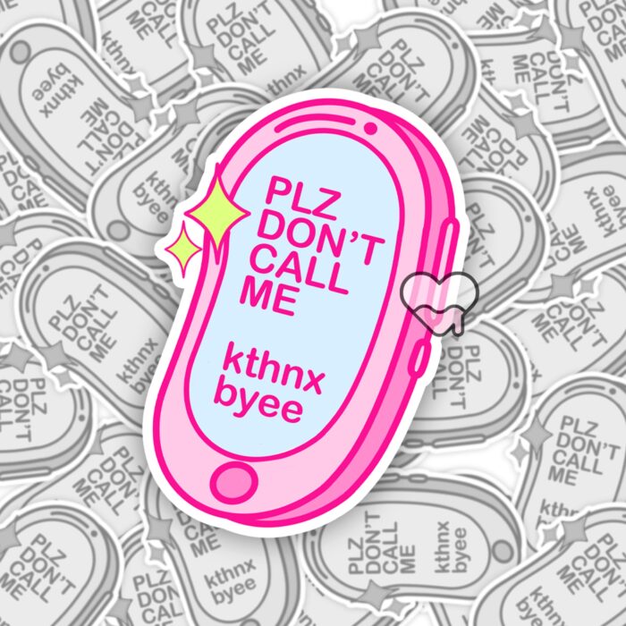 Please Dont Call Me Pink Sticker