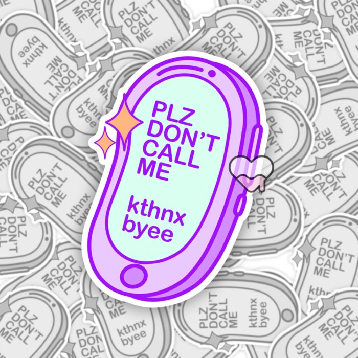 Please Dont Call Me Purple Sticker