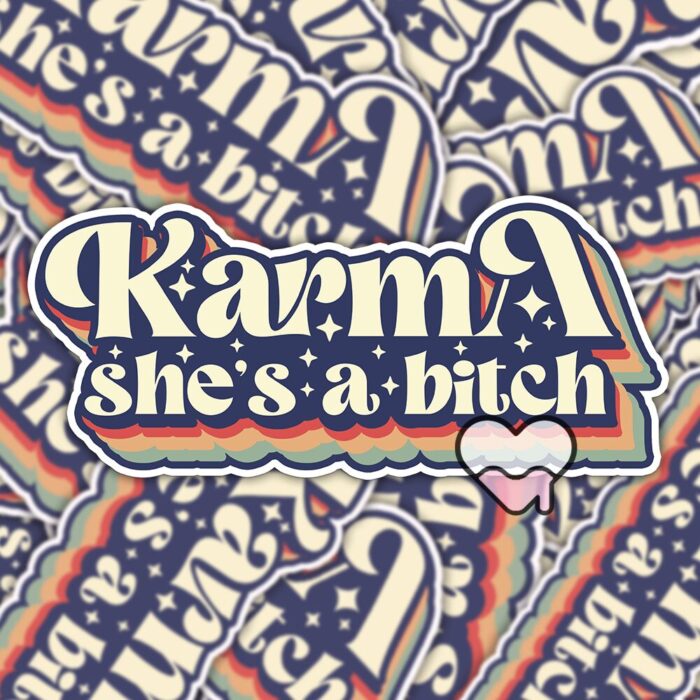 Retro Karma Shes A Bitch Sticker