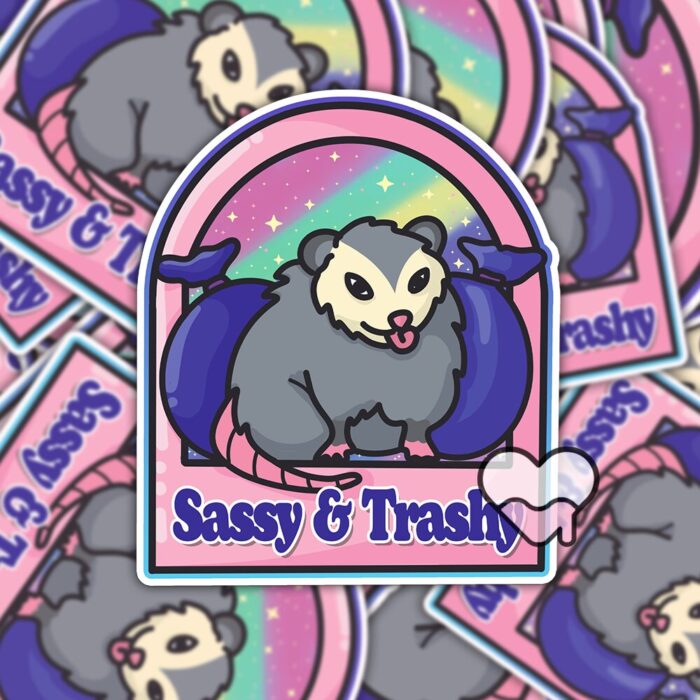Sassy And Trashy Sticker