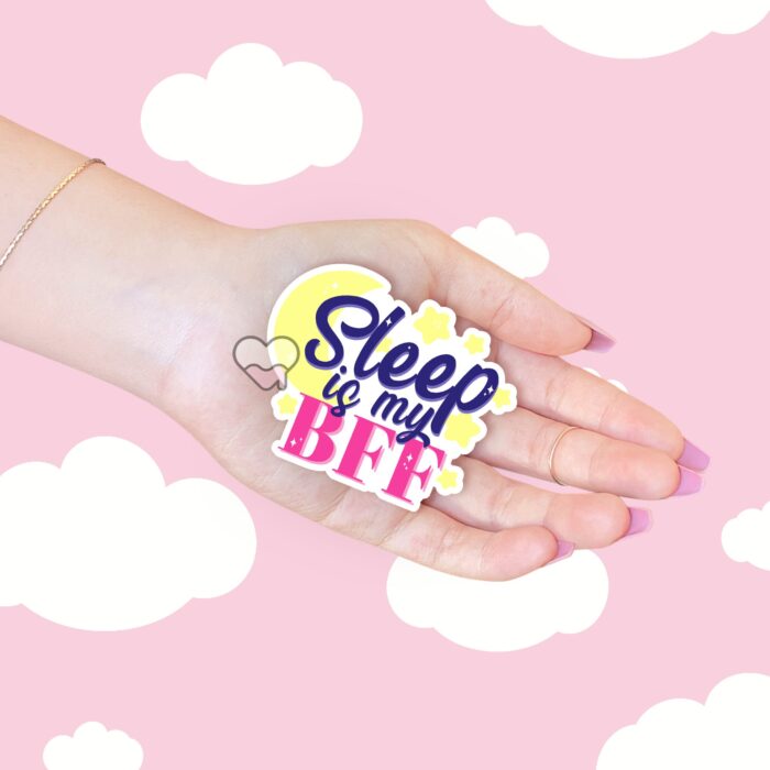 Sleep Is My BFF Sticker