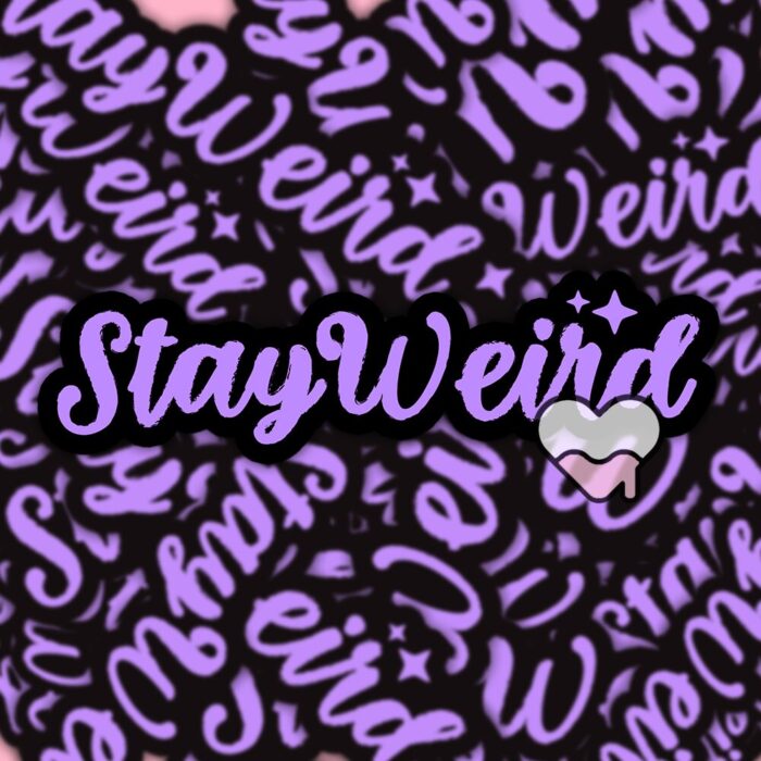 Stay Weird Purple Sticker