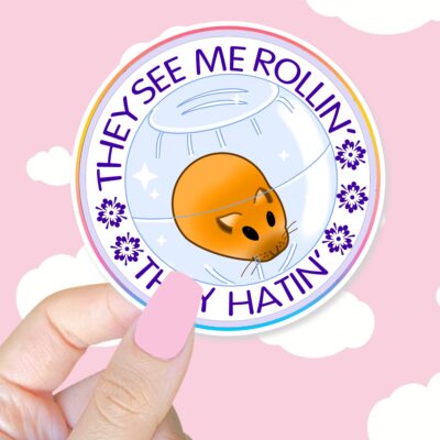 They See Me Rollin Sticker