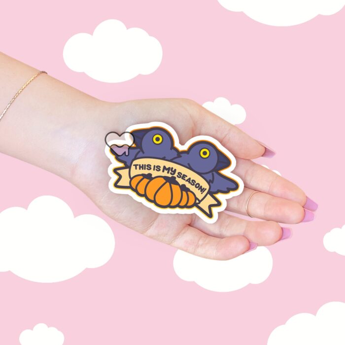 This Is My Season Crow Sticker