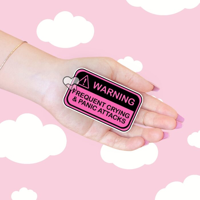 Warning Frequent Panic Attacks Pink Sticker
