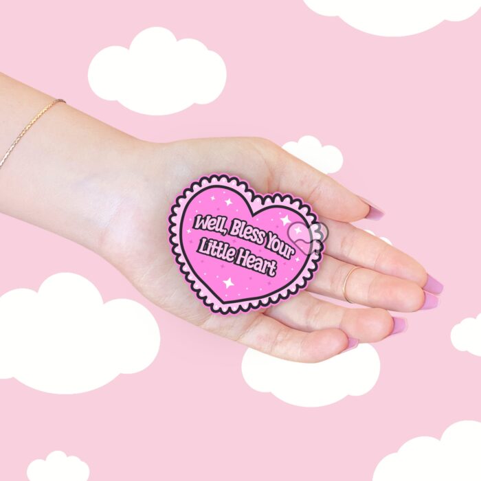Well Bless Your Little Heart Pink Sticker