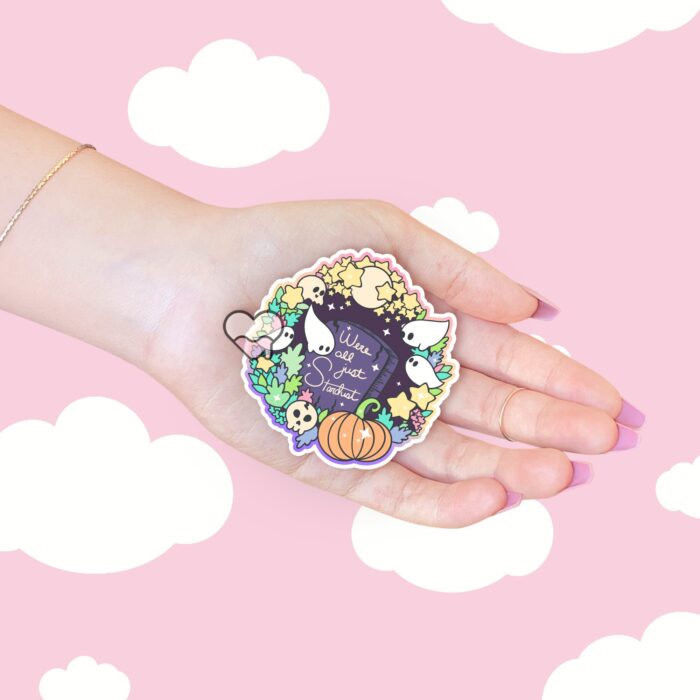Were All Just Stardust Sticker
