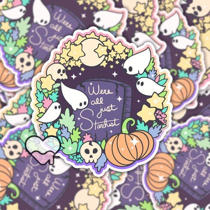 Were All Just Stardust Sticker